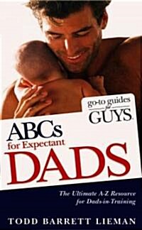 Abcs for Expectant Dads (Paperback)