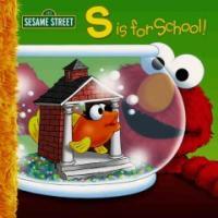 S is for School! (Paperback)