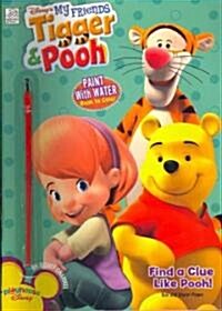 Disneys My Friends Tigger & Pooh Find a Clue Like Pooh! (Paperback, ACT, CLR, CS)