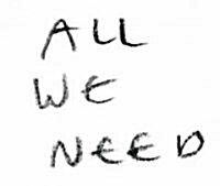 All We Need (Paperback, Bilingual)