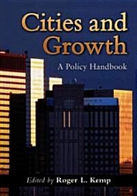 Cities and Growth: A Policy Handbook (Paperback)