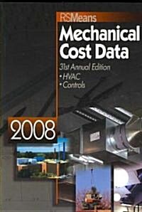 Means Mechanical Cost Data 2008 (Paperback, 31th, Annual)