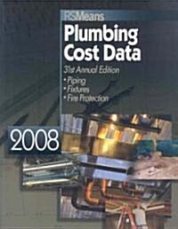 Plumbing Cost Data 2008 (Paperback, 31th, Annual)