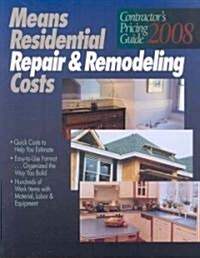 Residential Repair & Remodeling Costs 2008 (Paperback)