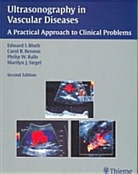 Ultrasonography in Vascular Diseases: A Practical Approach to Clinical Problems (Paperback, 2)