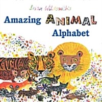 Brian Wildsmiths Amazing Animal Alphabet (Hardcover)