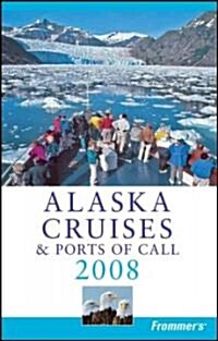 Frommers Alaska Cruises and Ports of Call (Paperback, Rev ed)