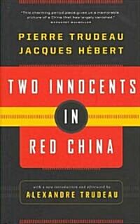 Two Innocents in Red China (Hardcover)