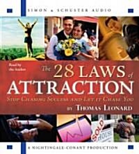 The 28 Laws of Attraction: Stop Chasing Success and Let It Chase You (Audio CD)