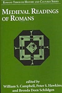 Medieval Readings of Romans (Paperback)