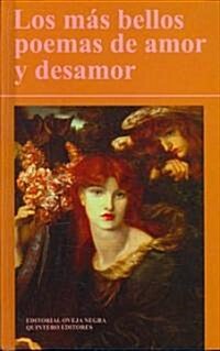 Los Mas Bellos Poemas De Amor Y Desamor (Hardcover)