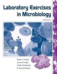 Laboratory Exercises in Microbiology (Paperback, 3rd, Spiral)