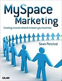 Myspace Marketing (Paperback, 1st)