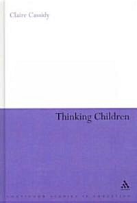 Thinking Children : The concept of child from a philosophical perspective (Hardcover)