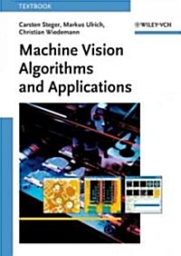 Machine Vision Algorithms and Applications (Paperback)