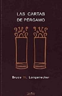 Las cartas de pergamo/ The Lost Letters of Pergamum (Hardcover, Translation)