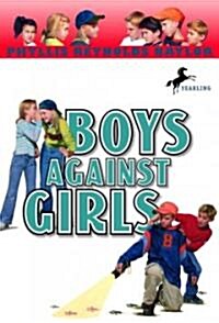 Boys Against Girls (Paperback, Reprint)