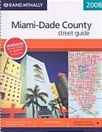 Rand Mcnally Miami-Dade County Street Guide, Florida (Paperback, Spiral)
