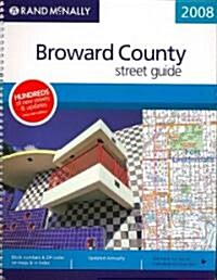 Rand Mcnally 2008 Broward County Street Guide , Florida (Paperback, Spiral)