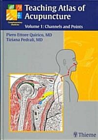 Teaching Atlas of Acupuncture (Hardcover, 1st)