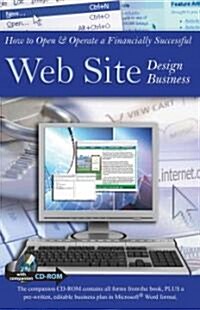 How to Open & Operate a Financially Successful Web Site Design Business [With CDROM] (Paperback)