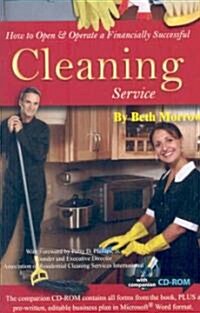 How to Open & Operate a Financially Successful Cleaning Service [With CDROM] (Paperback)