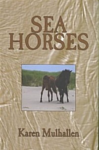 Sea Horses (Paperback)