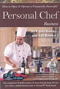 How to Open & Operate a Financially Successful Personal Chef Business [With CDROM] (Paperback)