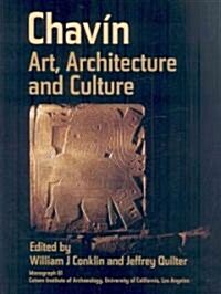 Chavin: Art, Architecture, and Culture (Paperback)