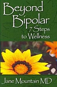 Beyond Bipolar (Paperback)