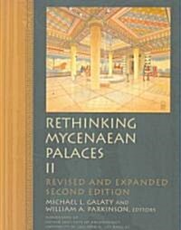 Rethinking Mycenaean Palaces II (Paperback)