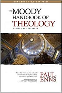 The Moody Handbook of Theology (Hardcover, Revised)