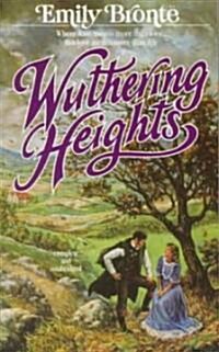Wuthering Heights (Mass Market Paperback, Complete and)