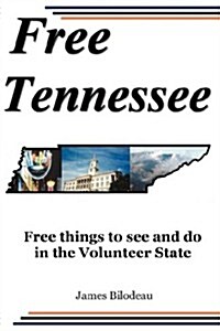 Free Tennessee (Paperback)