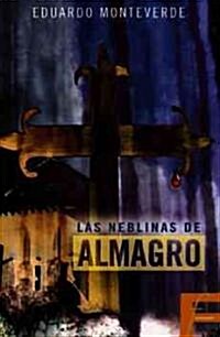 Las Neblinas De Almagro/ Clouds of Red (Paperback)