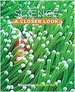 [중고] Science, a Closer Look, Grade 3, Student Edition (Hardcover)
