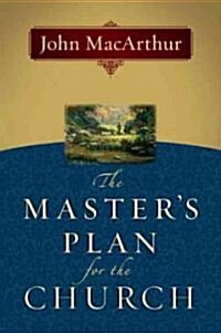 The Masters Plan for the Church (Paperback, Revised)