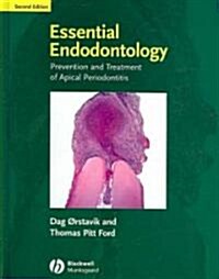 Essential Endodontology : Prevention and Treatment of Apical Periodontitis (Hardcover, 2nd Edition)