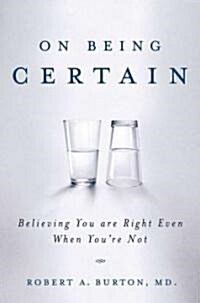 On Being Certain (Hardcover)