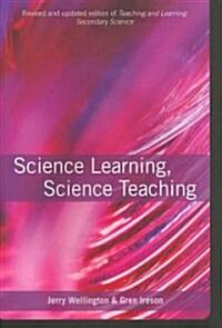 Science Learning, Science Teaching (Paperback)