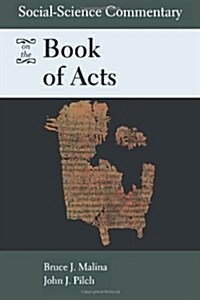 Social-Science Commentary on the Book of Acts (Paperback)