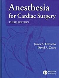 Anesthesia for Cardiac Surgery (Hardcover, 3, Revised)