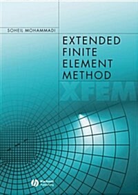Extended Finite Element Method: For Fracture Analysis of Structures (Hardcover)