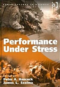 Performance Under Stress (Hardcover)