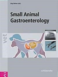 Small Animal Gastroenterology (Hardcover)