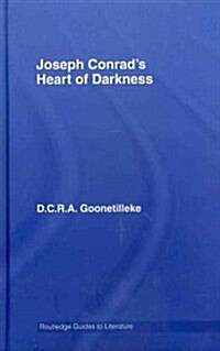 Joseph Conrads Heart of Darkness : A Routledge Study Guide (Hardcover)