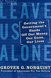 Leave Us Alone (Hardcover)