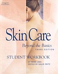 Skin Care (Paperback, 3rd, Workbook, Student)