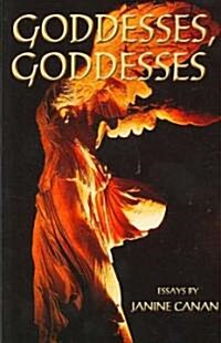Goddesses, Goddesses (Paperback)