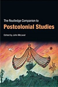 The Routledge Companion to Postcolonial Studies (Paperback)